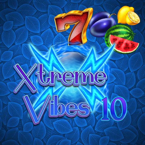 Extreme Vibes 10