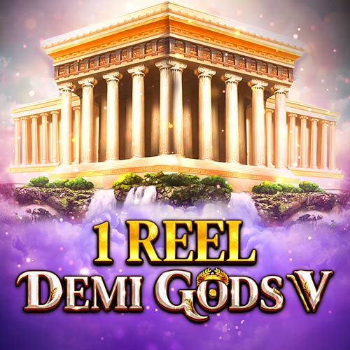 1 Reel Demi Gods V