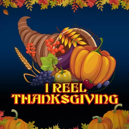 1 Reel Thanksgiving