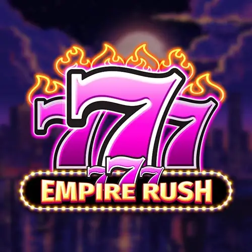 777 Empire Rush