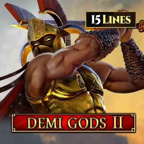 Demi Gods 2 15 Lines