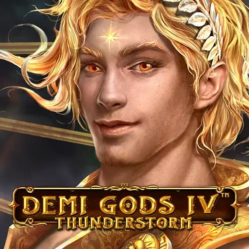 Demi Gods IV Thunderstorm