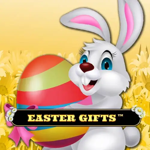 Easter Gifts