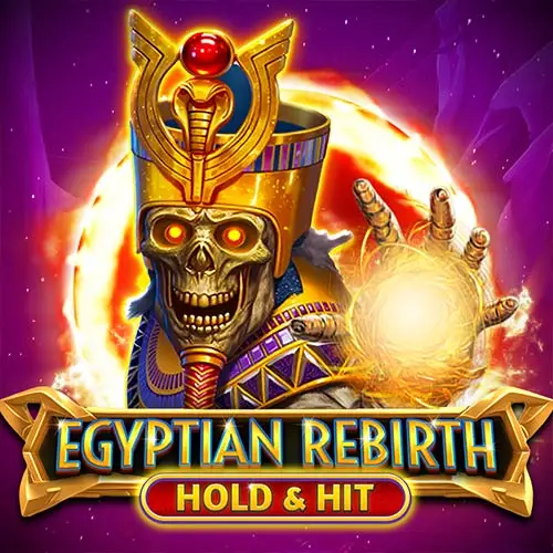 Egyptian Rebirth Hold and Hit