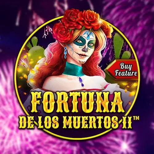 Fortuna De Los Muertos 2