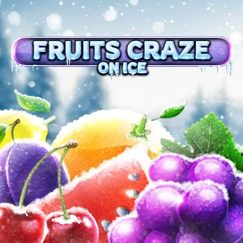 Fruits Craze On Ice