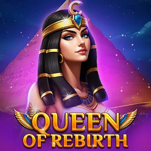 Queen Of Rebirth