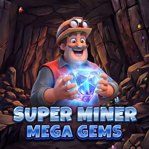 Super Miner Mega Gems