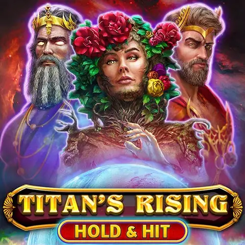 Titans Rising Hold and Hit