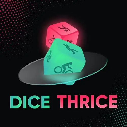 Dice Thrice