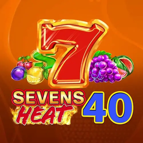 Sevens Heat 40