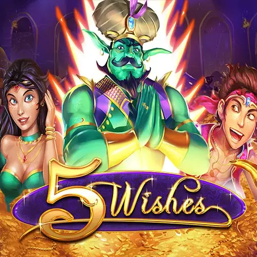 5 Wishes