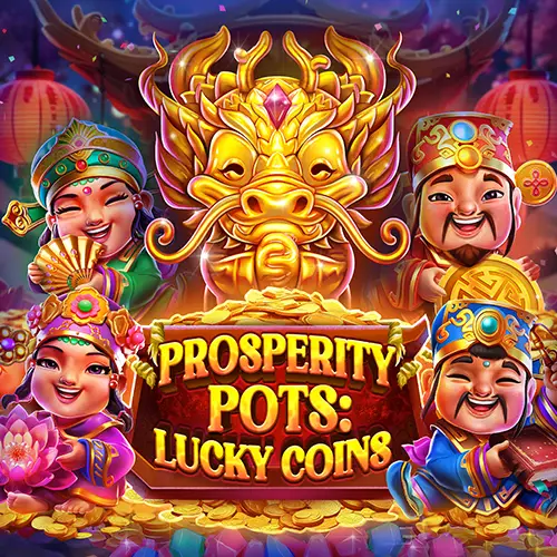 Prosperity Pots Lucky Coins