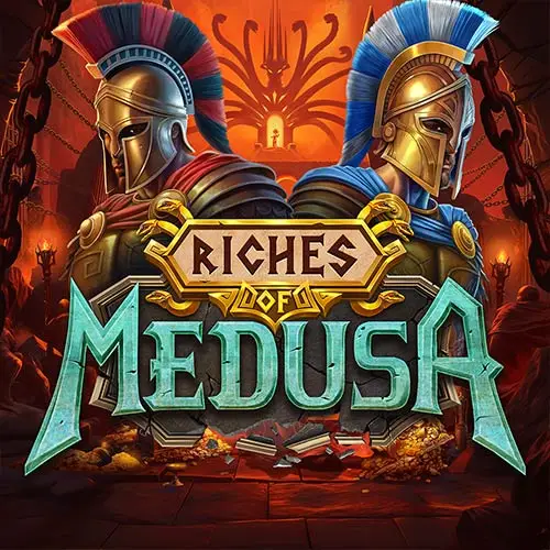 Riches of Medusa