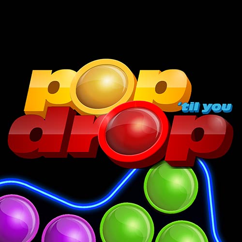 Pop Till You Drop