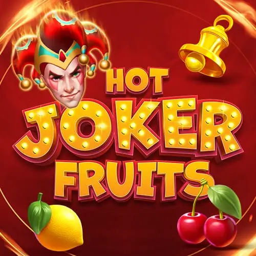 Hot Joker Fruits