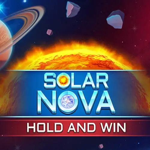 Solar Nova Hold and Win